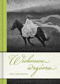 Wichrowe wzgórza, Emily Jane Bronte