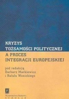 KRYZYS TOŻSAMOŚCI POLITYCZNEJ