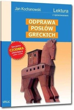 Odprawa Posłów Greckich z oprac. GREG - Jan Kochanowski
