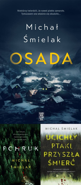 Osada PAKIET 3, Michał Śmielak