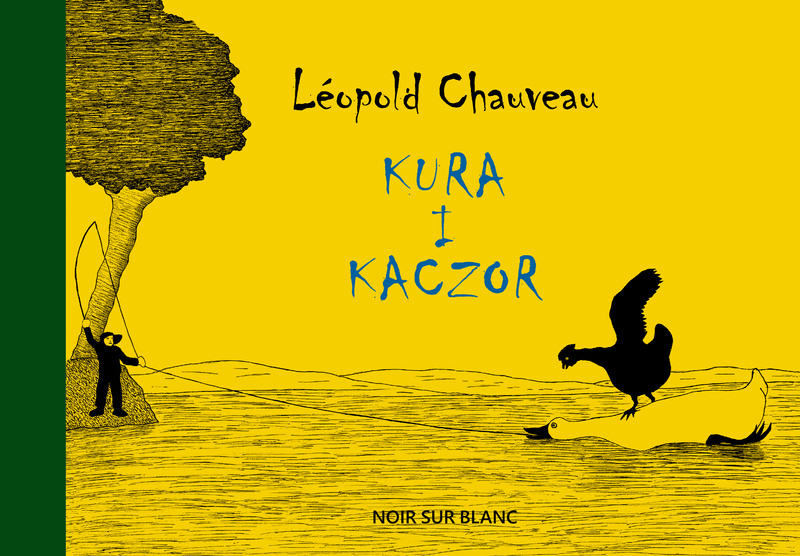 Kura i kaczor, Leopold Chauveau
