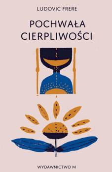 Pochwała cierpliwości, Ludovic Frere