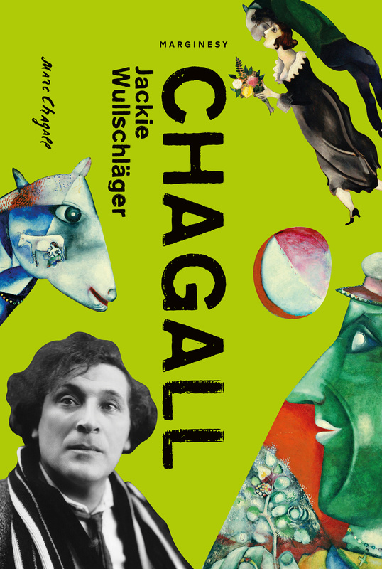 Chagall, Jackie Wullschläger