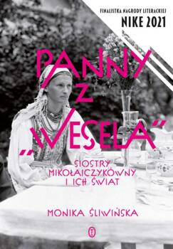Panny z "Wesela", Monika Śliwińska