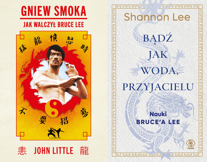 Gniew Smoka. Jak walczył Bruce Lee + Bądź jak woda, przyjacielu