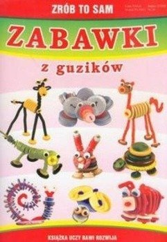Zrób to sam. Zabawki z guzików LITERAT - Beata Guzowska