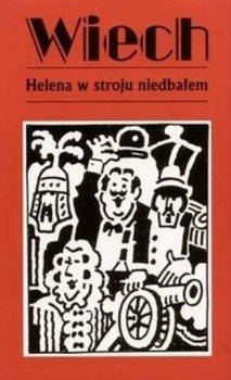 Helena w stroju niedbałem, Stefan Wiech Wiechecki