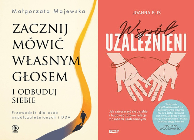 Zacznij mówić własnym głosem i odbuduj siebie + Współuzależnieni