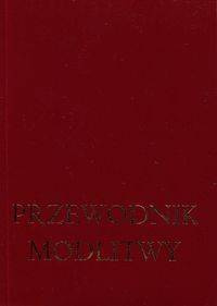 Przewodnik modlitwy, James Socias, Jan Odogherty
