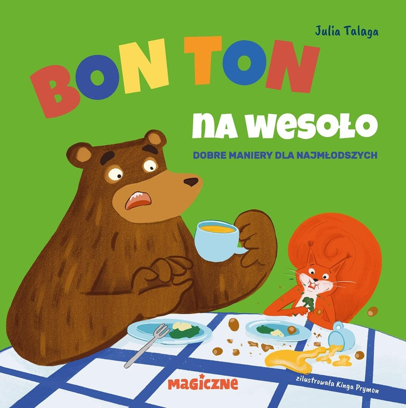 Bon ton na wesoło, Julia Talaga