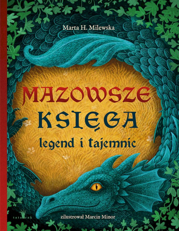 Mazowsze. Księga legend i tajemnic, Marta H. MIlewska