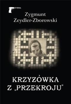 Krzyżówka z Przekroju, Zygmunt Zeydler-Zborowski