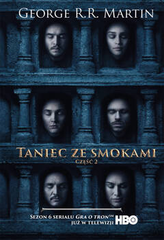 Taniec ze smokami. Tom 2, George R.R. Martin