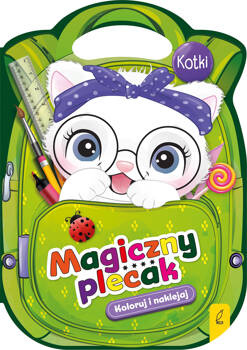 Magiczny plecak. Kotki,
