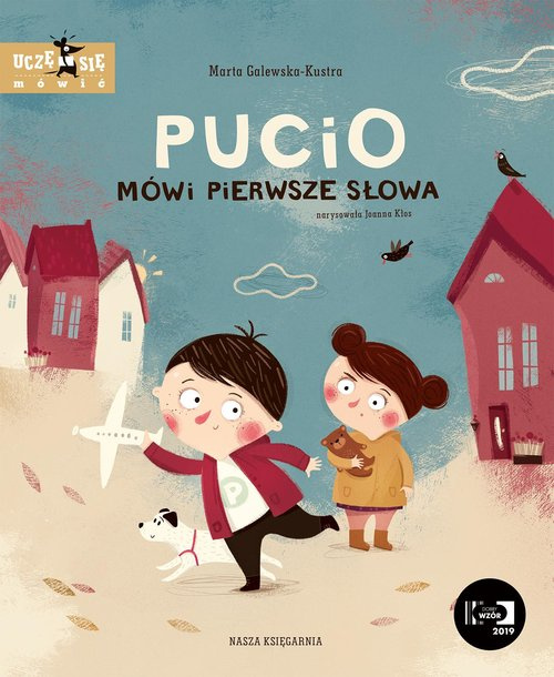 Pucio mówi pierwsze słowa, Galewska-Kustra Marta