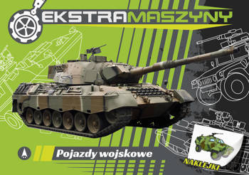 Pojazdy wojskowe. Ekstramaszyny, Agnieszka Kochanowska-Sabljak