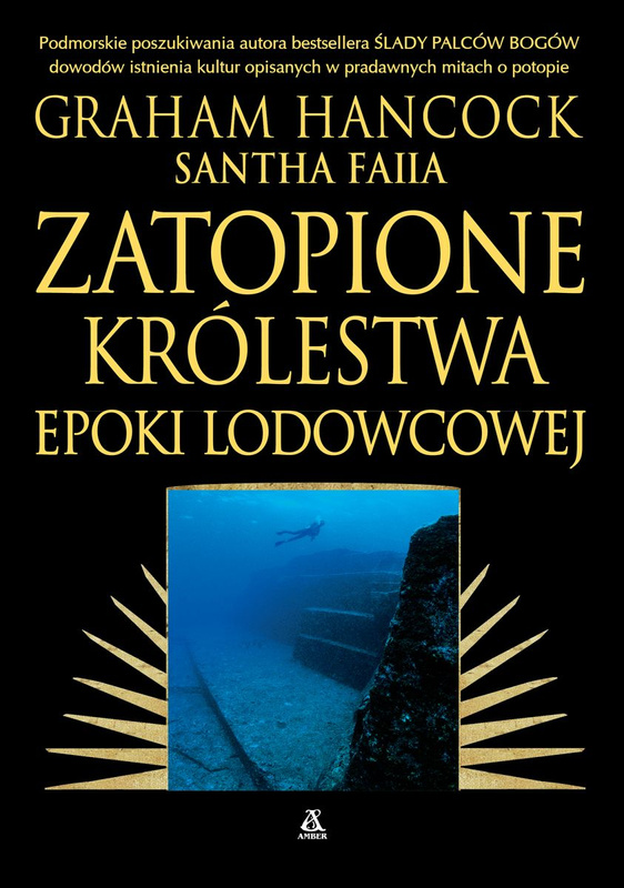 Zatopione królestwa epoki lodowcowej, Graham Hancock