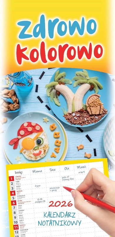 Kalendarz 2026 terminarz rodzinny Zdrowo kolorowo