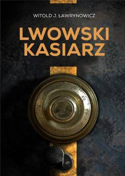 Lwowski kasiarz, Witold J. Ławrynowicz
