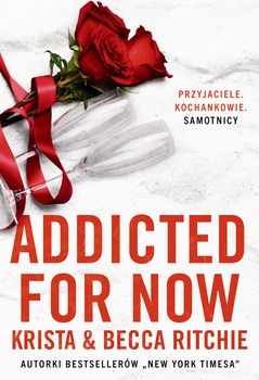 Addicted for now. Tom 2, Becca Ritchie, Krista Ritchie