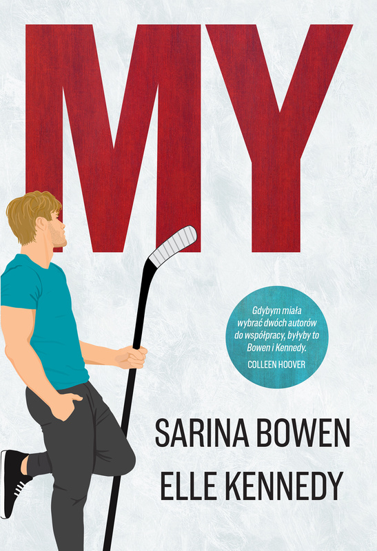 My, Elle Kennedy, Sarina Bowen