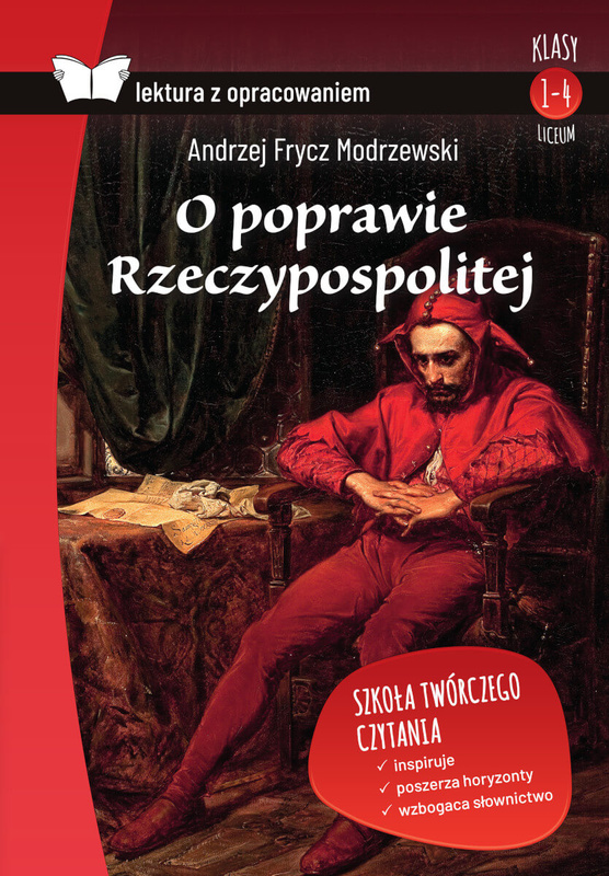 O poprawie Rzeczypospolitej. Lektura z opracowaniem, Andrzej Frycz Modrzewski