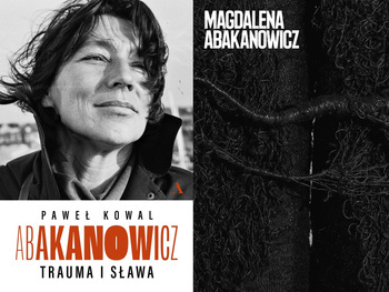 Abakanowicz. Trauma i sława + Magdalena Abakanowicz. Album