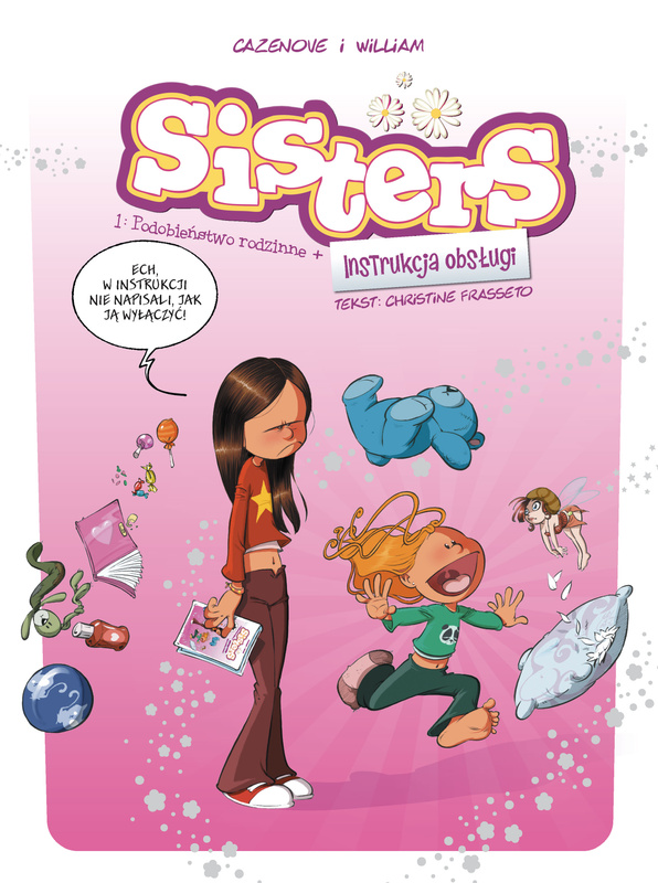 Podobieństwo rodzinne + Instrukcja obsługi. Sisters, Opracowanie zbiorowe