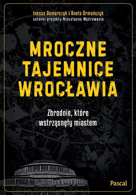 Mroczne tajemnice Wrocławia, Aneta Ormańczyk