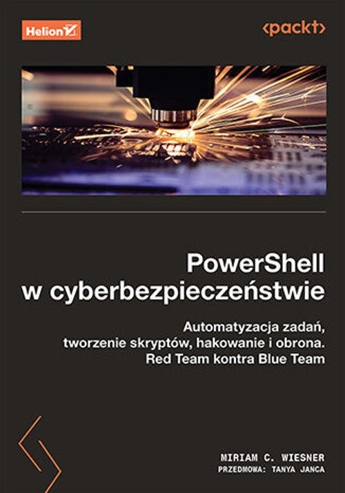 PowerShell w cyberbezpieczeństwie., Wiesner Miriam C.