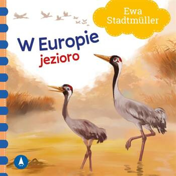 W Europie. Jezioro, Ewa Stadtmuller