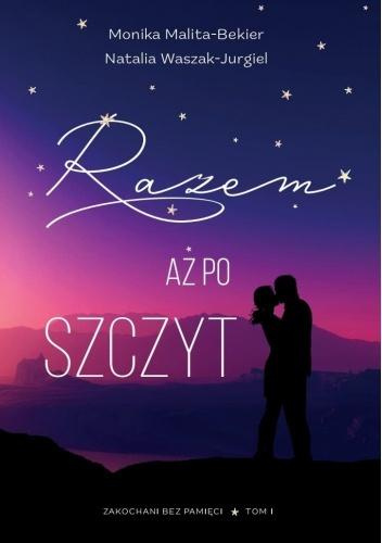 Razem aż po szczyt, Monika Malita-Bekier