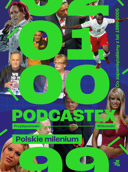 Podcastex. Polskie milenium, Mateusz Witkowski