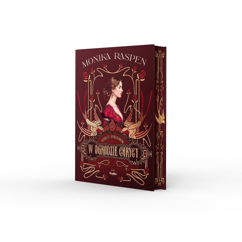 Kobiety Romanowów T.2 W ogrodzie carycy, Monika Raspen