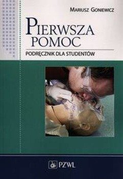 Pierwsza pomoc - Mariusz Goniewicz