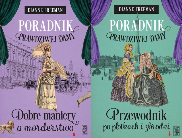 Poradnik prawdziwej damy. Tom 1-2, Dianne Freeman