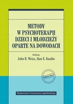 METODY W PSYCHOTERAPII DZIECI I MŁODZIEŻY...