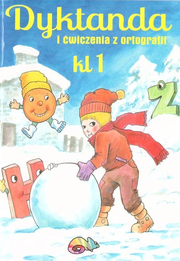 Dyktanda i świczenia z ortografii SP kl.1 - Robert Zaręba
