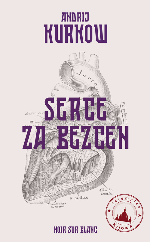 Serce za bezcen, Andrij Kurkow