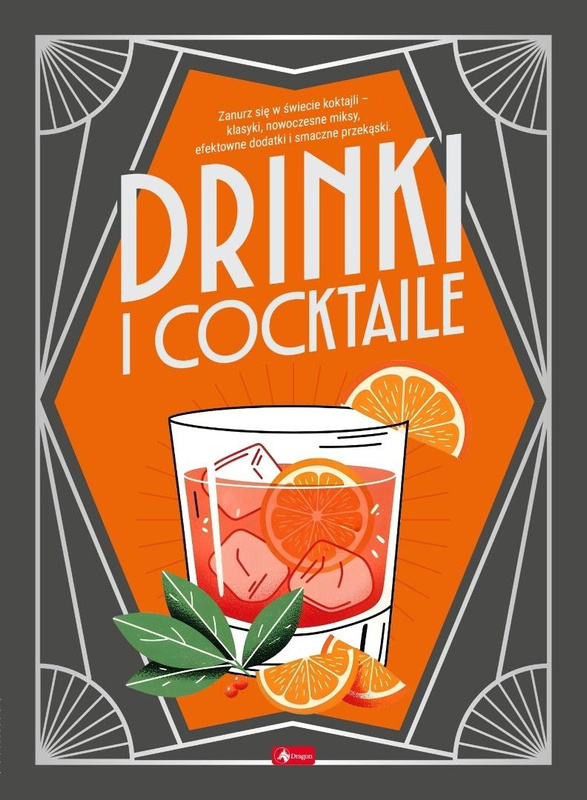 Drinki i cocktaile, praca zbiorowa