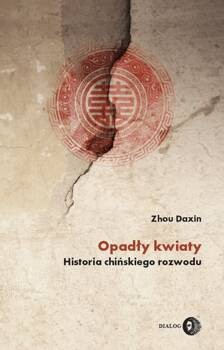 Opadły kwiaty. Historia chińskiego rozwodu, Zhou Daxin