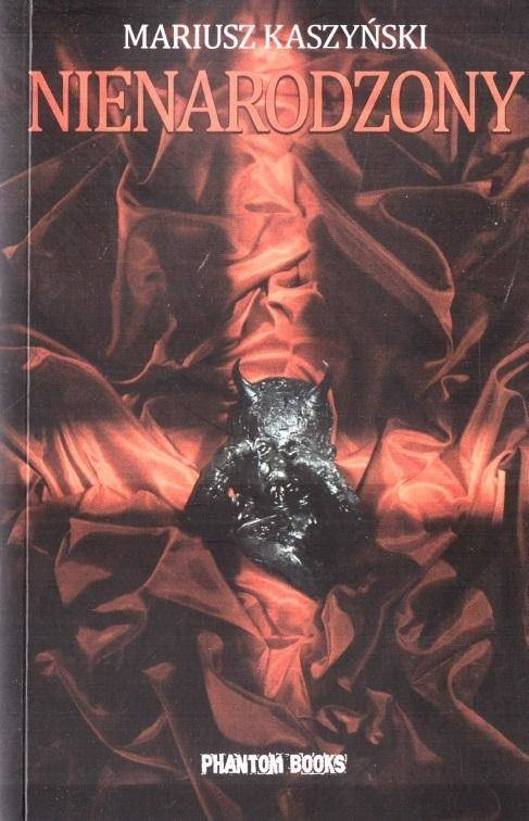 Nienarodzony, Mariusz Kaszyński