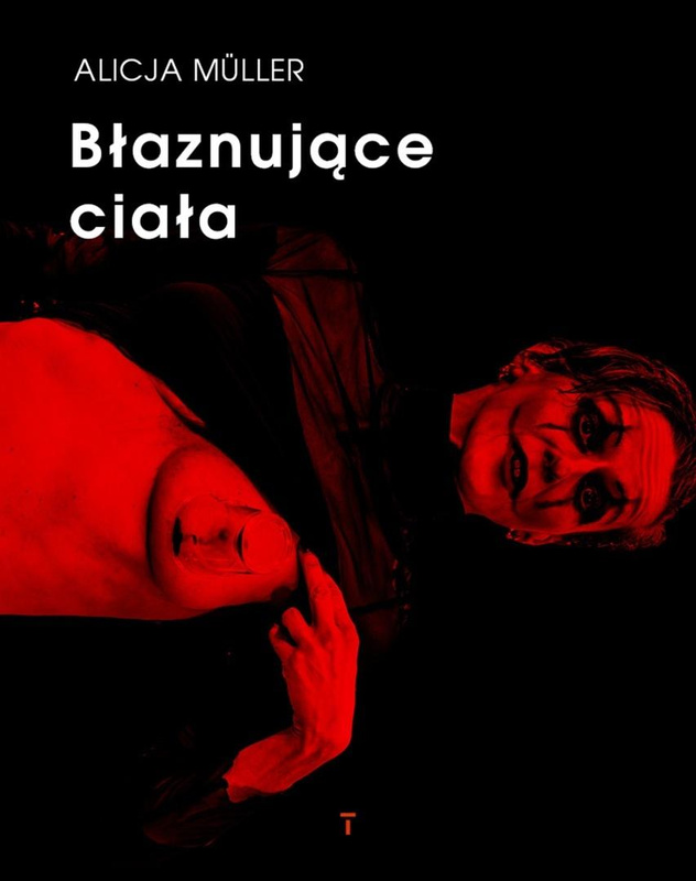 Błaznujące ciała, Alicja Muller