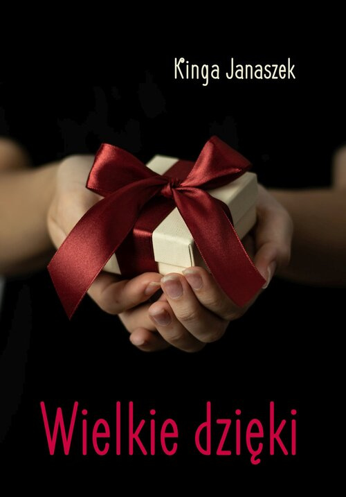 Wielkie dzięki, Janaszek Kinga