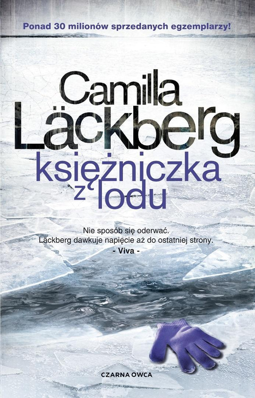 Saga o Fjllbace T.1 Księżniczka z lodu (w.5), Camilla Lckberg