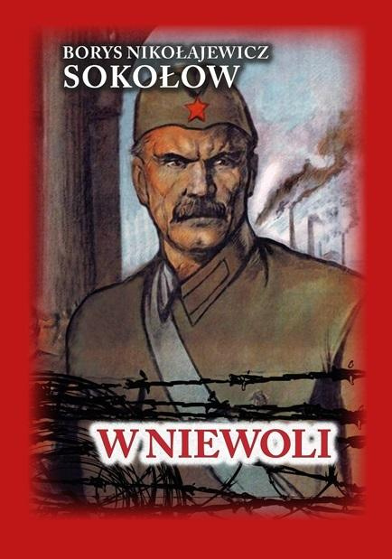 W niewoli w.3, Borys Nikołajewicz Sokołow