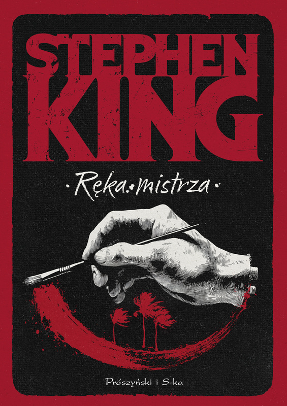 Ręka mistrza, Stephen King
