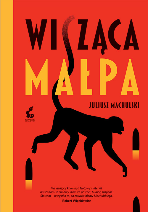 Wisząca małpa wyd.II, Juliusz Machulski