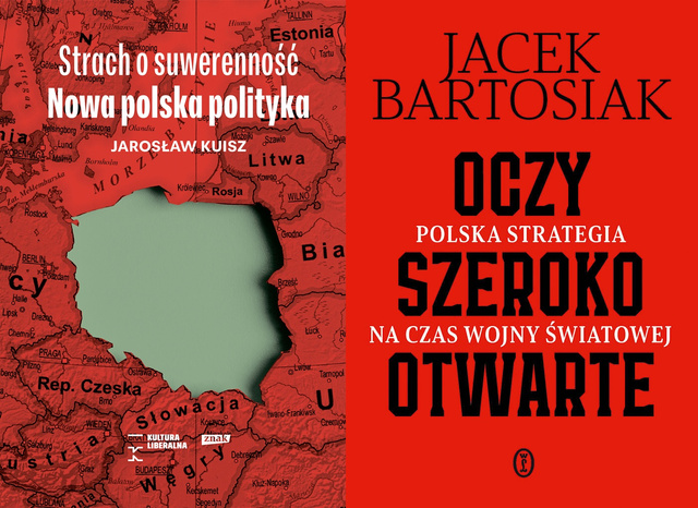Strach o suwerenność. Nowa polska polityka + Oczy szeroko otwarte