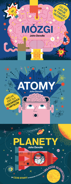 Mózgi + Planety + Atomy, John Devolle